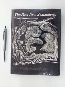 The First New Zealanders by Philip Houghton
