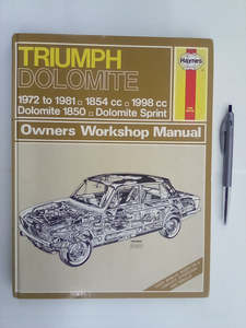 Triumph Dolomite 1972 to 1981 - 1850 & Dolomite Sprint Haynes Workshop Manual