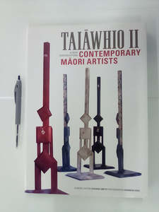 Maori Books: Taiawhio - Contemporary Māori Artists