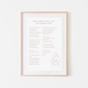 Printable Poems: How could I have ever  not known you? -  8x10 Digital Download Printable Poem