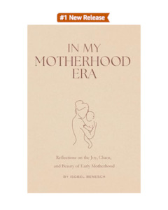 In My Motherhood Era Poetry Book: Reflections on the Joy, Chaos, and Beauty of E&hellip;