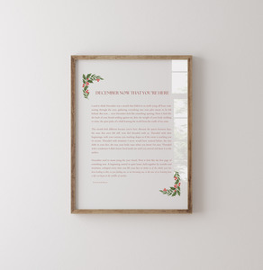 December, Now That You're Here_8x10 Art Print_Digital Download