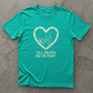 Mountain Biking: Till Death Do Us Part, Bold Rider in a Chain Heart T-shirt