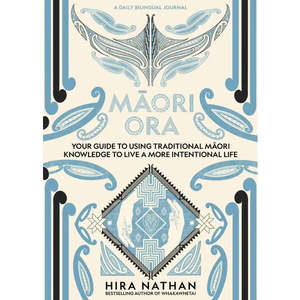 Maori Ora - Hira Nathan