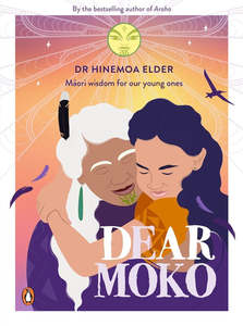 Dear Moko - Hinemoa Elder