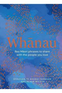 Books: Whānau -  Donovan Farnham, Rehua Wilson