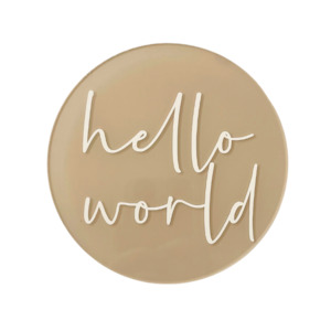 Milestone Plaques: Hello World Announcement Plaque