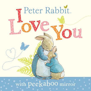 Play All: Peter Rabbit I Love You Board Book