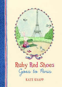 Ruby Red Shoes Goes to Paris Book