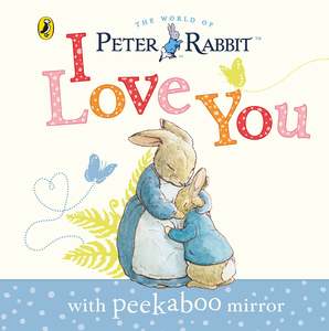 Play: Peter Rabbit I Love You Board Book