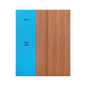 Products: Dad, Pete, Opa - Tim J Veling - Special Edition - Bad News Books