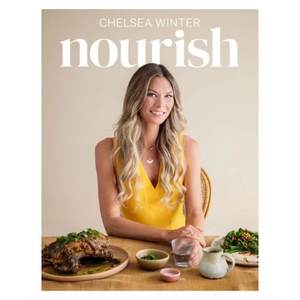Cook Books: Chelsea Winter: Nourish