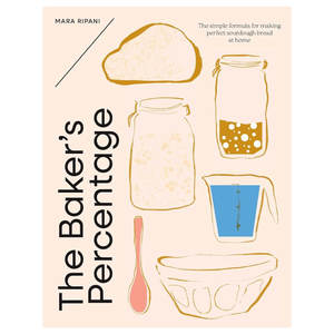 Cook Tools: Mara Ripani: The Baker's Percentage