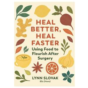 Home: Lynn Slovak: Heal Better Heal Faster