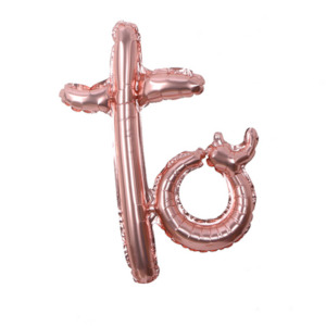 30 40cm Word TO Rose Gold Foil Balloon Balloon Party Box