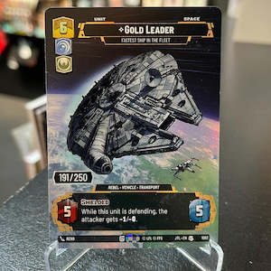 Star Wars Unlimited The Tcg Game: Gold Leader - Fastest Ship in the Fleet (Serialized 191/250) (1093) [Jump to Lightspeed]