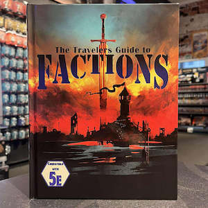 Dungeons And Dragons: The Travelers Guide to Factions | 5E Compatiable