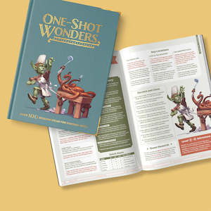 One-Shot Wonders: Over 100 session ideas for 5E from Roll & Play Press