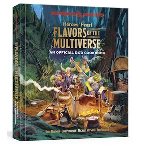 Dungeons Dragons Christmas Gifts: D&D Heroes' Feast Flavors of the Multiverse Cookbook