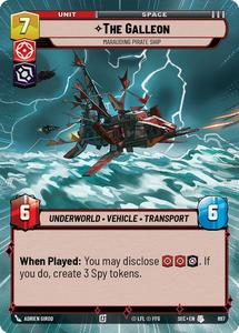 Star Wars Unlimited Singles: The Galleon - Marauding Pirate Ship (Hyperspace Foil) (897) (897) [Secrets of Power]
