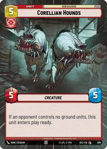 Star Wars Unlimited Singles: Corellian Hounds (926) (Hyperspace Foil) (926) [Secrets of Power]