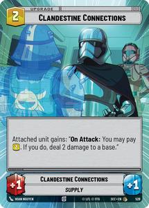 Star Wars Unlimited Singles: Clandestine Connections (528) (Hyperspace) (528) [Secrets of Power]