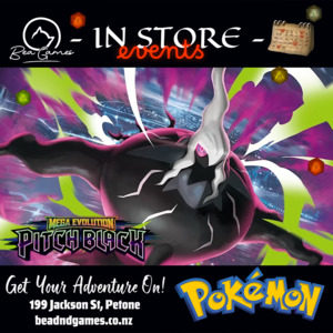 Pokemon Gotta Catch Em All Bea Dnd: Pokémon Pitch Black Prerelease - 11th July 2026 Ticket