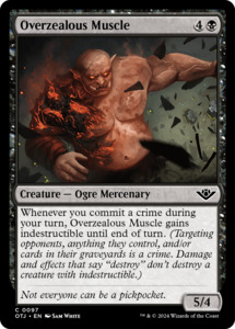Overzealous Muscle [Outlaws of Thunder Junction]