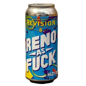 Double Ipa: Revision Brewing Reno AS F@ck Hazy Double IPA 473ml