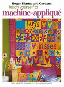 Sewing Books: Better Homes and Gardens - Teach yourself to Machine-Applique