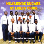 Products: Tsamba yeMoyo CD - Ngariende St. Lukes Rugare