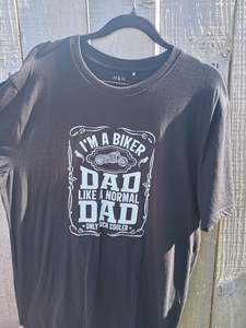 T-Shirt - I'm A Biker Dad Like A Normal Dad Only Much Cooler