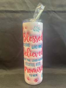 30oz/900ml Tumblers - Blessed Is She Who Has Believed That The Lord Would Fulfil&hellip;