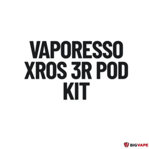 Vaporesso XROS 3 R Pod Kit - Big Vape