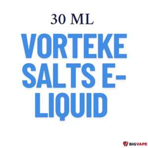 VORTEKE SALTS Eliquids 30ML/50 MG - Big Vape