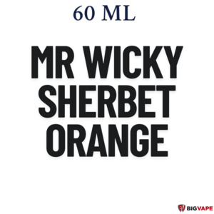 Products: Mr Wicky Sherbet- Orange 60ml Eliquid - Big Vape