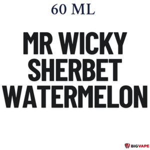 Mr Wicky- Watermelon Liquid 60ml - Big Vape