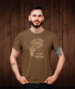 Came for the Ride, Stayed for the Coffee Tee Shirt - Brown