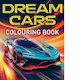 Dream Cars Colouring Book