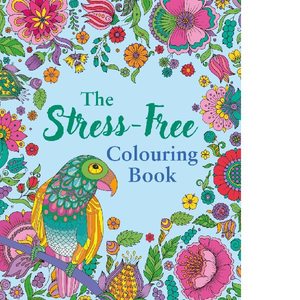 The Stress Free Colouring Book  - Preorder Due End December