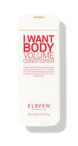 Products: ELEVEN I WANT BODY VOLUME CONDITIONER - BOBO Hair Studio