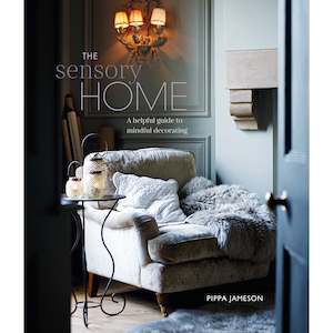 Books: The Sensory Home: An Inspiring Guide to Mindful Decorating