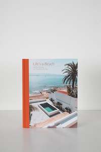 Books: Life's a Beach: Homes, Retreats and Respite by the Sea