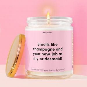 %F0%9F%8E%89 Milestones Celebrations Candles: Smells like champagne and your new job as my bridesmaid!