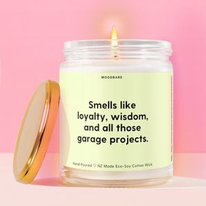 Smells like loyalty, wisdom, and all those garage projects.