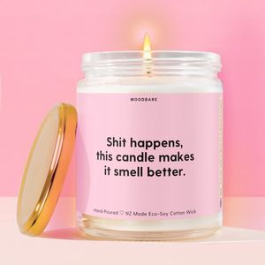 Self Care Relaxation Candles: Shit happens, this candle makes it smell better.