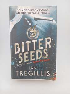 Bitter Seeds by Ian Tregillis
