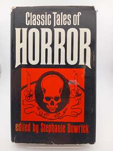 Classic Tales Horror (Book Club Associates) by Stephanie Dowrick (editor)
