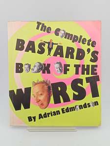 The Complete Bastard's Book by Adrian Edmondson