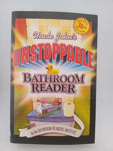 Humour: Uncle John's Unstoppable Bathroom Reader by Bathroom Readers' Institute